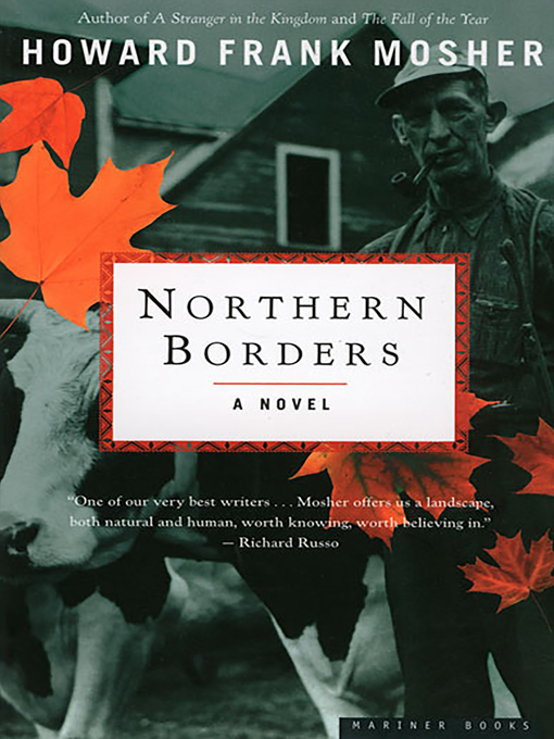 Title details for Northern Borders by Howard  Frank Mosher - Available
